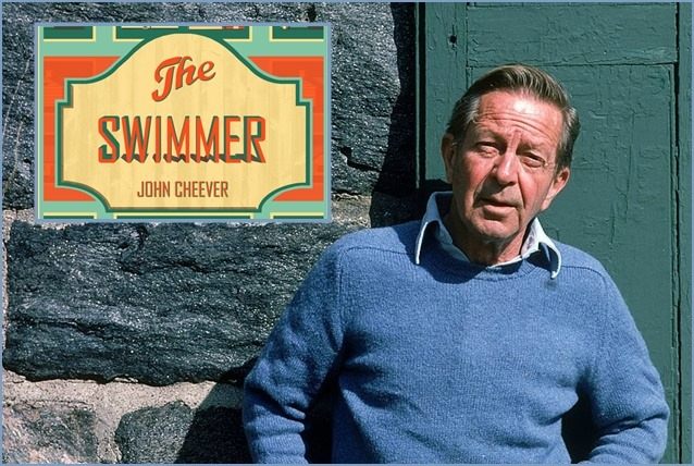 El autor del relato "John Cheever". THE SWIMMER. Frank Perry. estrellamillansanjuan.es