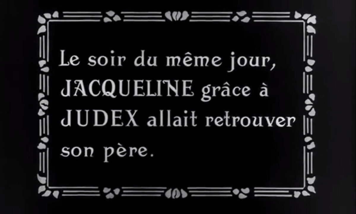 Intertítulos fieles al cine mudo. JUDEX. Georges Franju. estrellamillansanjuan.es