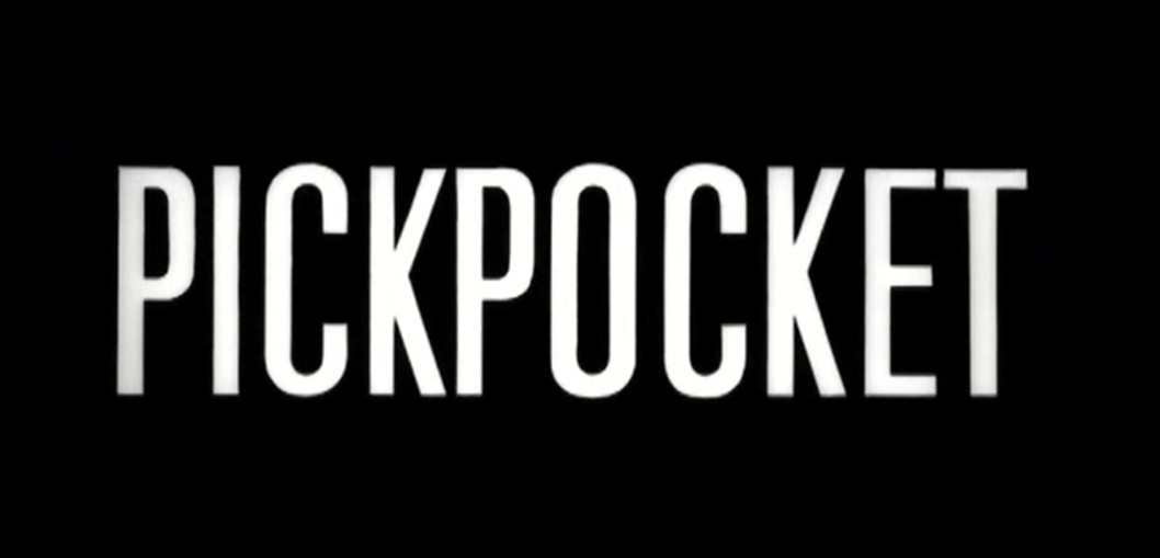 PICKPOCKET (1959) de Robert Bresson 13 Título película. Pickpocket. Robert Bresson. estrellamillansanjuan.es